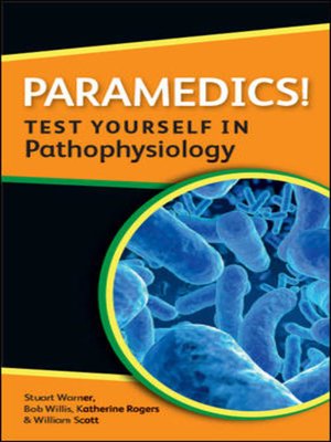 cover image of Paramedics! Test Yourself in Pathophysiology